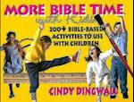 More Bible Time with Kids