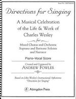 Directions for Singing - Choir/Piano