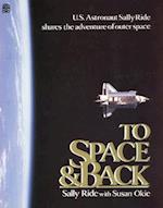 To Space and Back