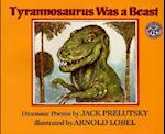 Tyrannosaurus Was a Beast