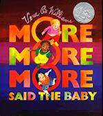 "More More More," Said the Baby