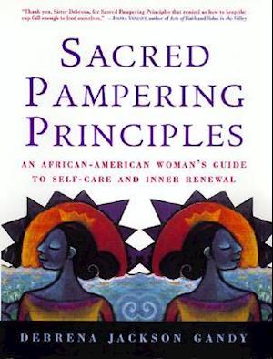 Sacred Pampering Principles