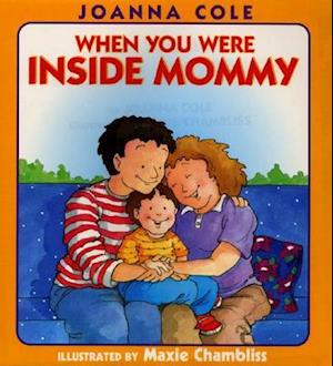 When You Were Inside Mommy