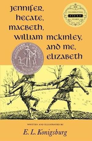 Jennifer, Hecate, Macbeth, William McKinley, and Me, Elizabeth