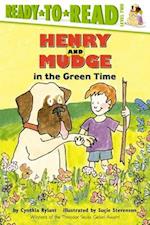 Henry and Mudge in the Green Time