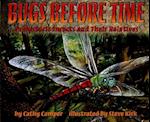 Bugs Before Time