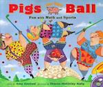 Pigs on the Ball
