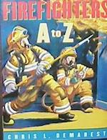 Firefighters A to Z