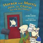 Horace and Morris Join the Chorus (But What about Dolores?)