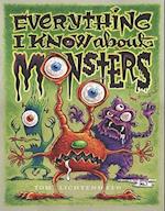 Everything I Know about Monsters