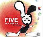 Five for a Little One