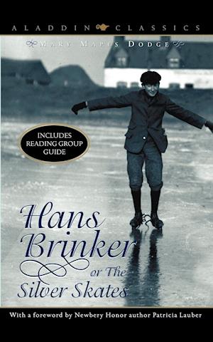 Hans Brinker or the Silver Skates