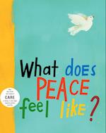 What Does Peace Feel Like?