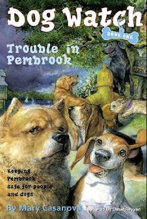 Trouble in Pembrook, 1