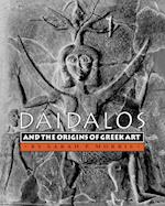 Daidalos and the Origins of Greek Art