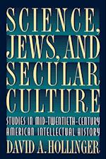 Science, Jews, and Secular Culture