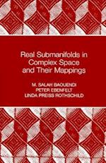 Real Submanifolds in Complex Space and Their Mappings (PMS-47)