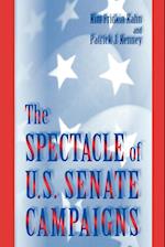 The Spectacle of U.S. Senate Campaigns