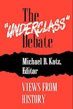 The "Underclass" Debate