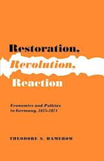 Restoration, Revolution, Reaction