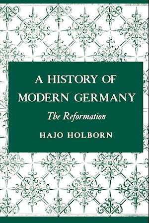 A History of Modern Germany, Volume 1