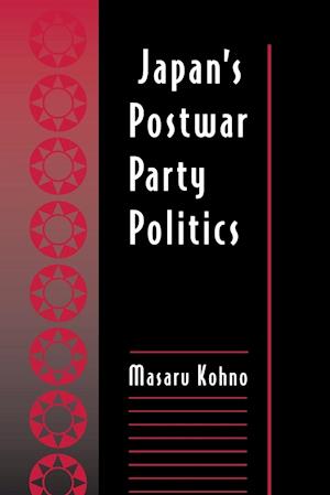 Japan's Postwar Party Politics