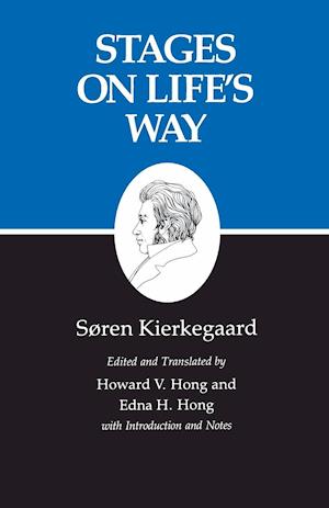 Kierkegaard's Writings, XI, Volume 11