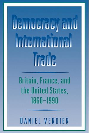 Democracy and International Trade