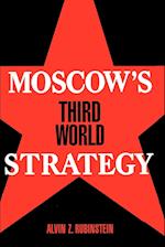 Moscow's Third World Strategy