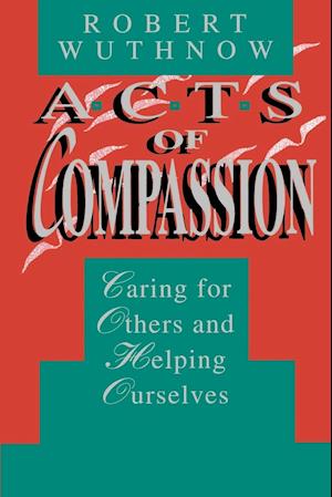 Acts of Compassion