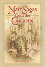 Nart Sagas from the Caucasus