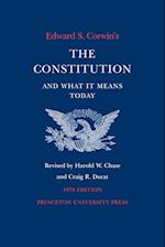 Edward S. Corwin's Constitution and What It Means Today