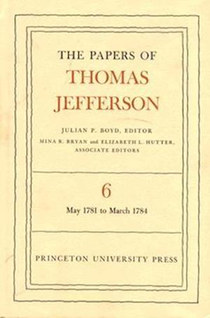 The Papers of Thomas Jefferson, Volume 6