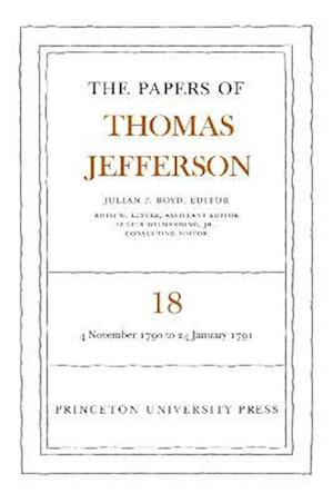 The Papers of Thomas Jefferson, Volume 18