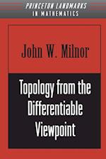 Topology from the Differentiable Viewpoint