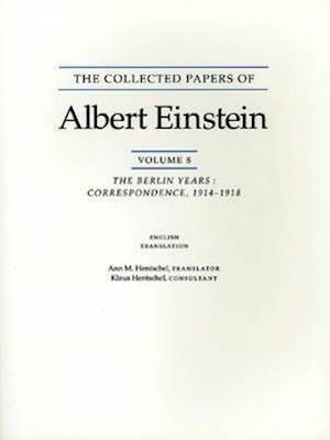 The Collected Papers of Albert Einstein, Volume 8 (English)