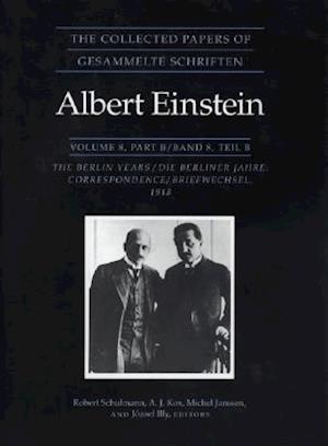 The Collected Papers of Albert Einstein, Volume 8