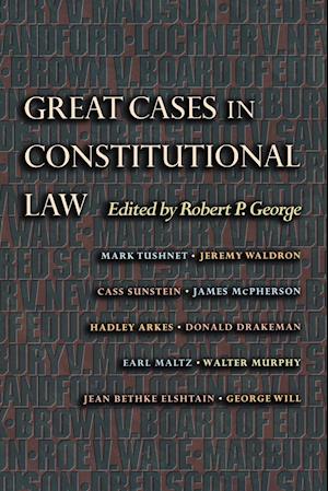 Great Cases in Constitutional Law