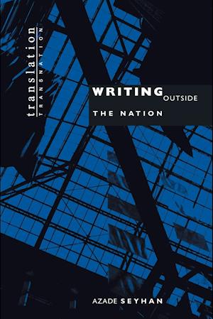 Writing Outside the Nation