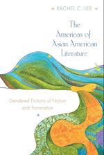 The Americas of Asian American Literature