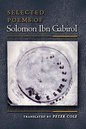 Selected Poems of Solomon Ibn Gabirol