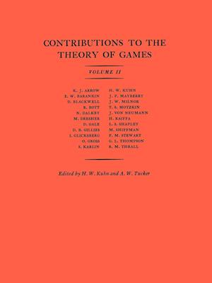 Contributions to the Theory of Games, Volume II