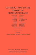 Contributions to the Theory of Riemann Surfaces. (AM-30), Volume 30