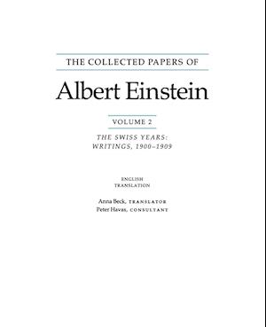 The Collected Papers of Albert Einstein, Volume 2 (English)