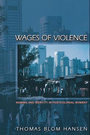 Wages of Violence