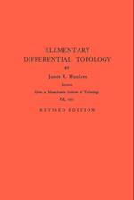 Elementary Differential Topology. (AM-54), Volume 54
