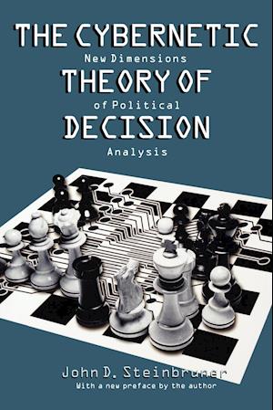 The Cybernetic Theory of Decision