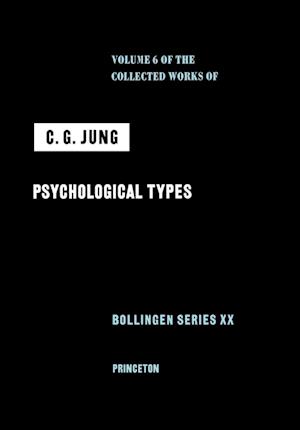 Collected Works of C. G. Jung, Volume 6