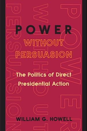 Power without Persuasion