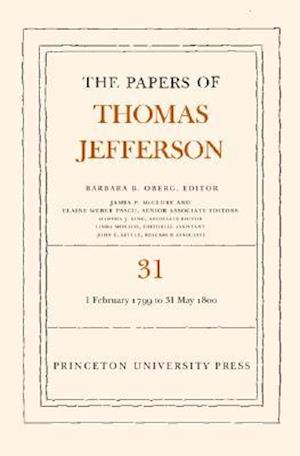 The Papers of Thomas Jefferson, Volume 31